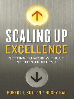 Scaling Up Excellence - ebook